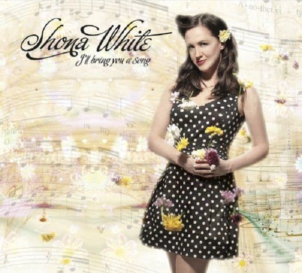 Shona White I'll Bring You A Song CD