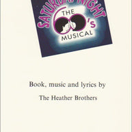 Slice Of Saturday Night A Libretti