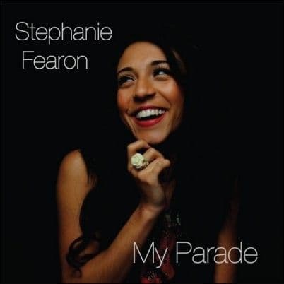 Stephanie Fearon My Parade CD