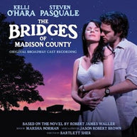 The Bridges Of Madison County Original Broadway CD