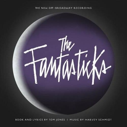 The Fantasticks 2006 Off Broadway Cast CD