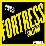 The Fortress of Solitude Original Cast CD