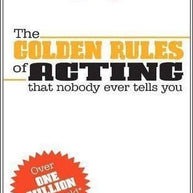 The Golden Rules of Acting Book