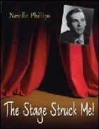 The Stage Struck Me! Book