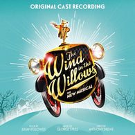 The Wind in the Willows Original London Cast CD