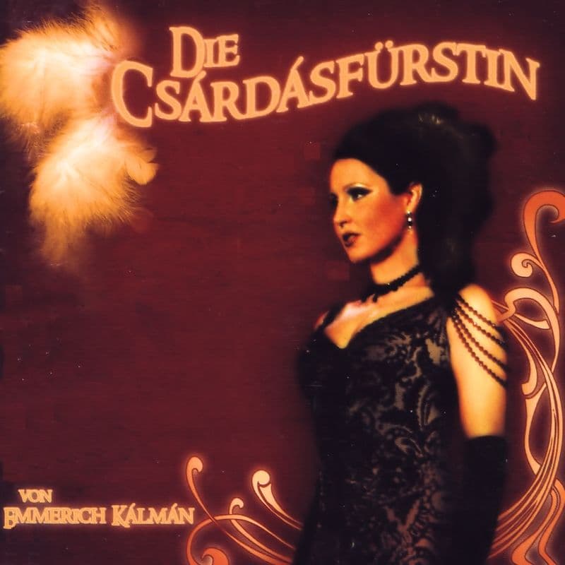 Von Kalman Die Csardasfurtin (The Gypsy Princess) Studio Cast Recording CD
