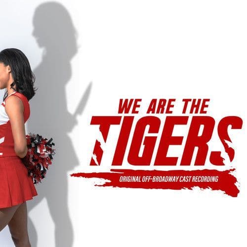We Are The Tigers Original Off Broadway CD