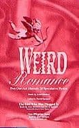 Weird Romance Libretti