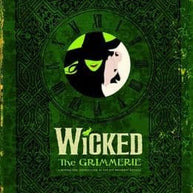 Wicked The Grimmerie Book