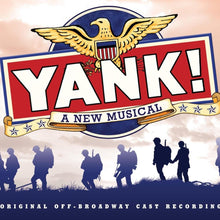 YANK! The Musical Original Broadway Cast CD